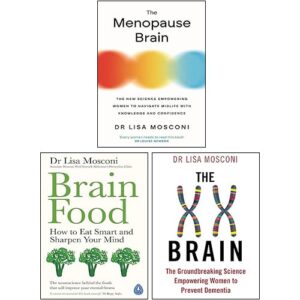 Dr. Lisa Mosconi 3 Books Collection Set (Brain Food, The XX Brain, The Menopause Brain)