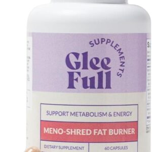 GLEEFULL SUPPS Meno Shred Fat Burner – Supports Metabolism & Helps Achieve Slimming Goals for Women