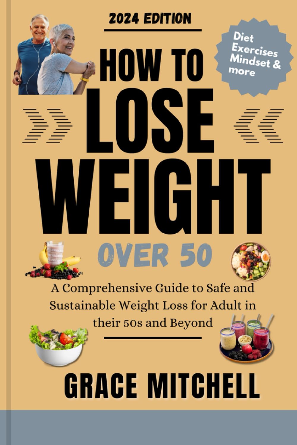 How to Lose Weight Over 50: A Comprehensive Guide to Safe and Sustainable Weight Loss for Adults in Their 50s and Beyond