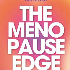 The Menopause Edge: Peptide Protocols for Perimenopause and Menopause - Reclaim Your Energy, Your Weight, Your Sleep, Your Mood, and Your Skin With ... Most Doctors Don't Know (Better Health Books)
