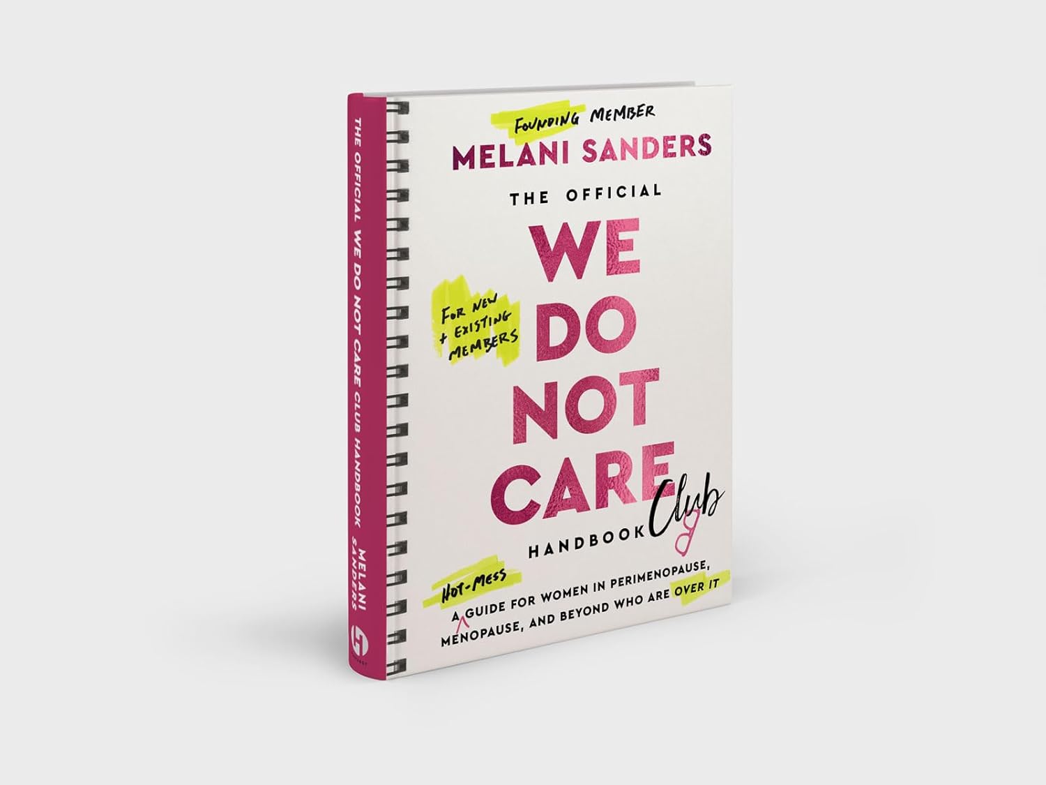 The Official We Do Not Care Club Handbook: A Hot-Mess Guide for Women in Perimenopause, Menopause, and Beyond Who Are Over It - Image 7