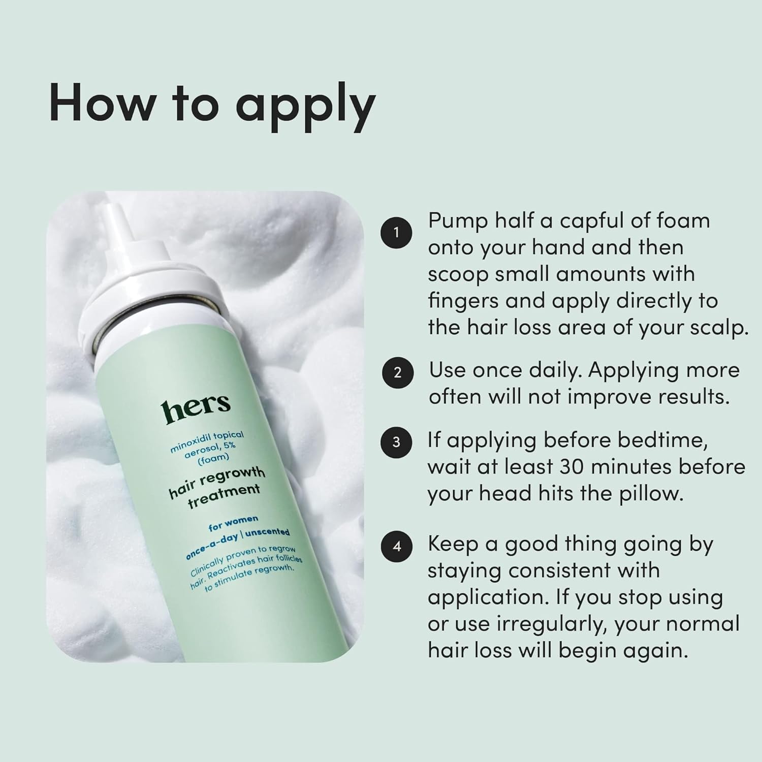 hers Hair Regrowth Treatment - Topical Minoxidil 5% Foam for Women - Extra Strength - Supports Thicker, Fuller Hair - Non-Greasy - Unscented, 2 Pack - Image 4