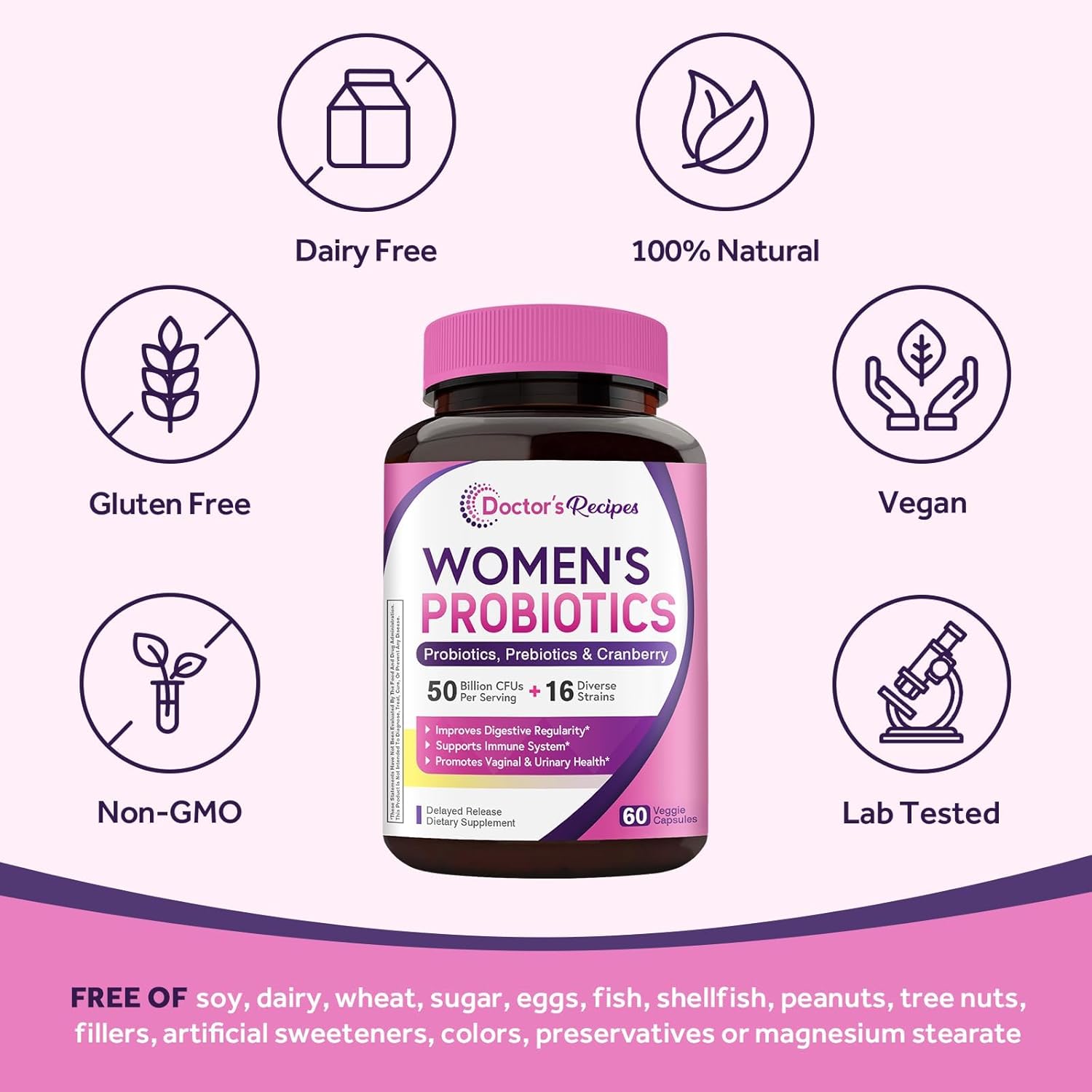 Doctor's Recipes Women's Probiotic, 60 Caps 50 Billion CFU 16 Strains, with Organic Cranberry, Digestive Immune Vaginal & Urinary Health, Shelf Stable, Delayed Release, No Soy Gluten Dairy - Image 5