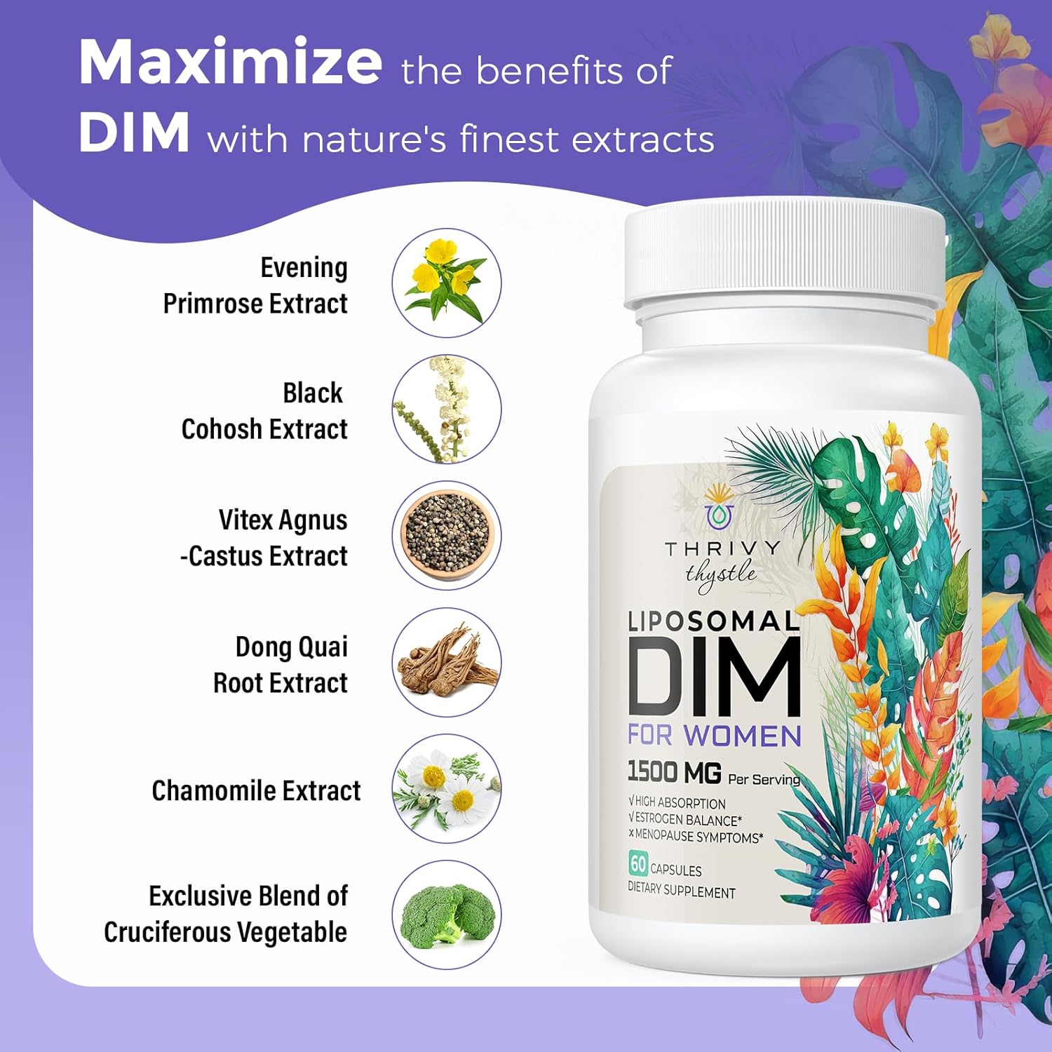 Liposomal DIM 400 mg - Hormone Balance, Estrogen Support for Women, DIM Supplement with Vitamin E, Evening Primrose, Black Cohosh, Omega-3 Fatty Acids (60 Capsules) - Image 4