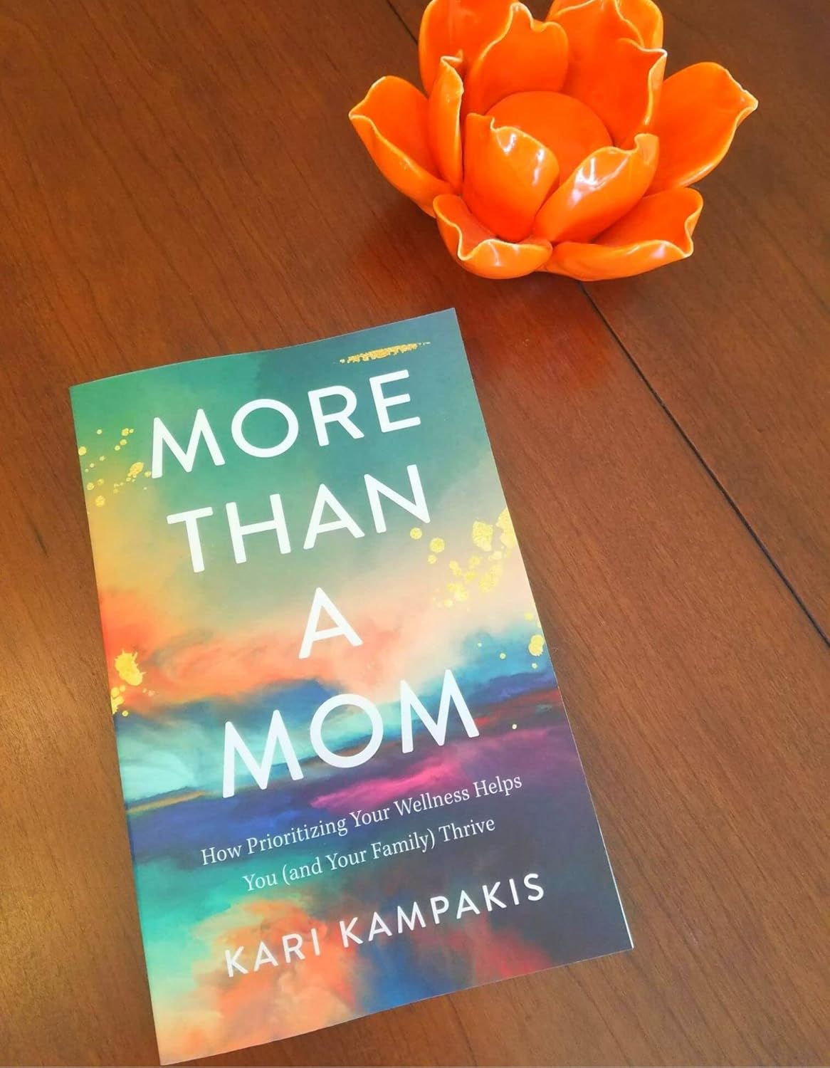 More Than a Mom: How Prioritizing Your Wellness Helps You (and Your Family) Thrive - Image 2