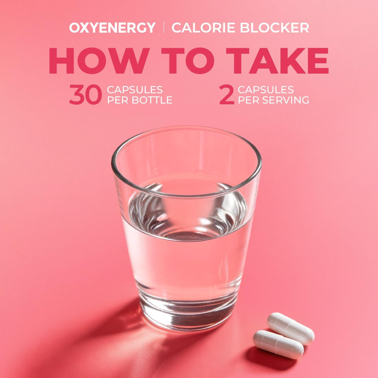 OxyEnergy Calorie Blocker 6-in-1 Natural Weight Loss Supplement for Women & Men, with Garcinia Cambogia,Gymnema Sylvestre & Bergamot,Boosts Metabolism,Suppresses Fat Synthesis & Appetite,30 Capsules - Image 7