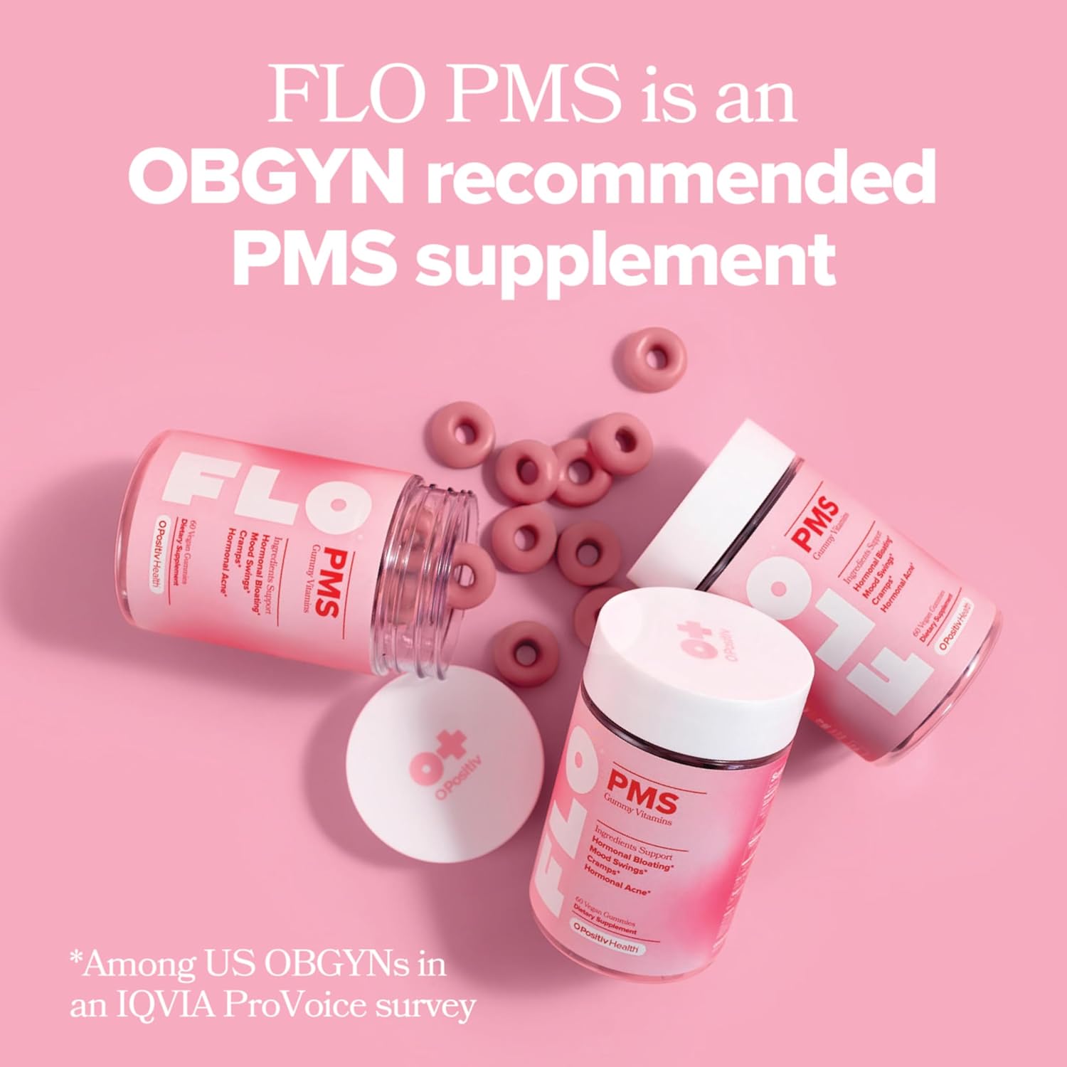 O Positiv FLO PMS Gummies for Women - Proactive PMS Relief - Targets Hormonal Breakouts, Bloating, Cramps, & Mood Swings with Chasteberry, Vitamin B6, & Lemon Balm - PMS Gummies (Pack of 1) - Image 2