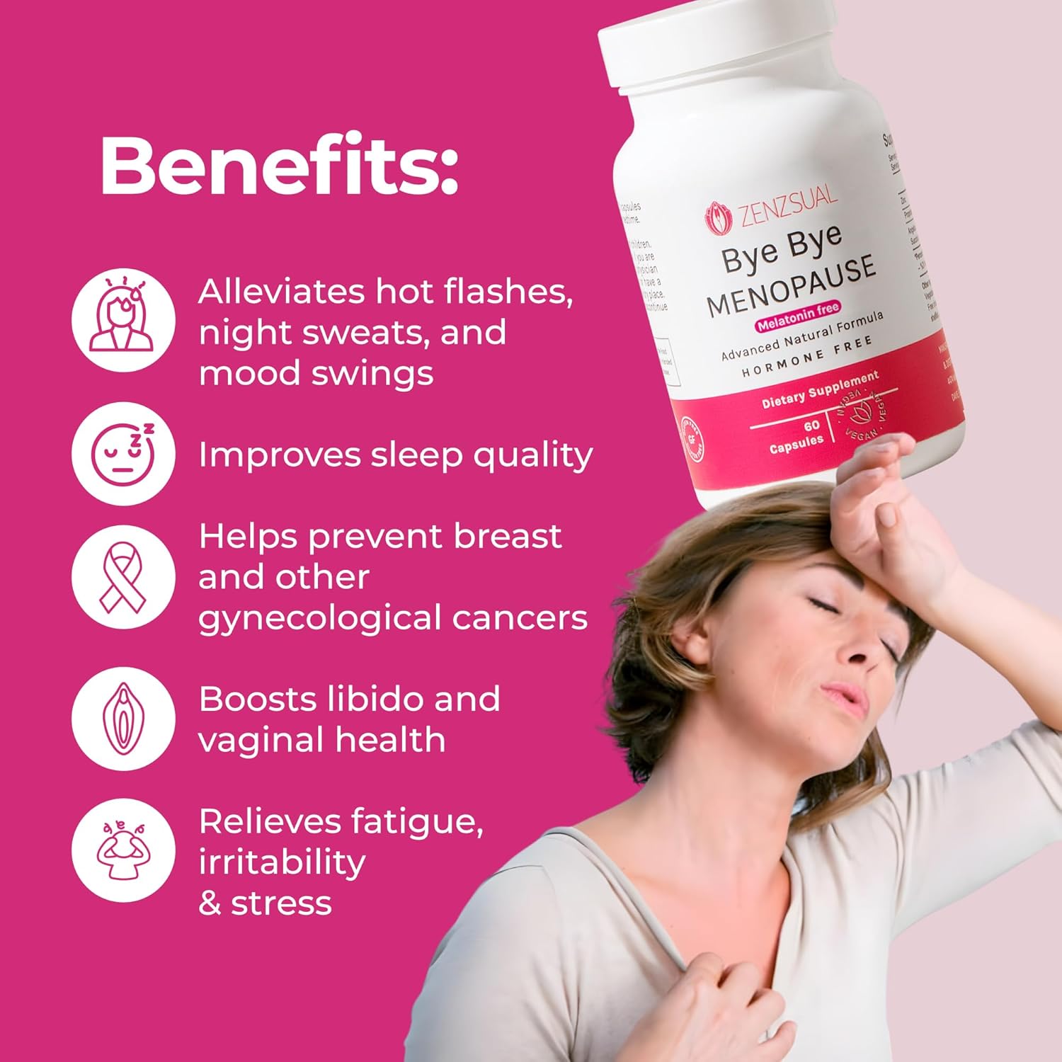 ZENZSUAL Bye Bye Menopause Supplements for Women – Natural Menopause Support for Hot Flashes, Night Sweats, Mood Swings & Hormone Balance – Melatonin-Free, Vegan, Estrogen-Free Formula – 60 Capsules - Image 4