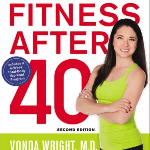 Fitness After 40 – Complete Guide to Strength, Mobility & Healthy Aging for 40, 50 & 60+