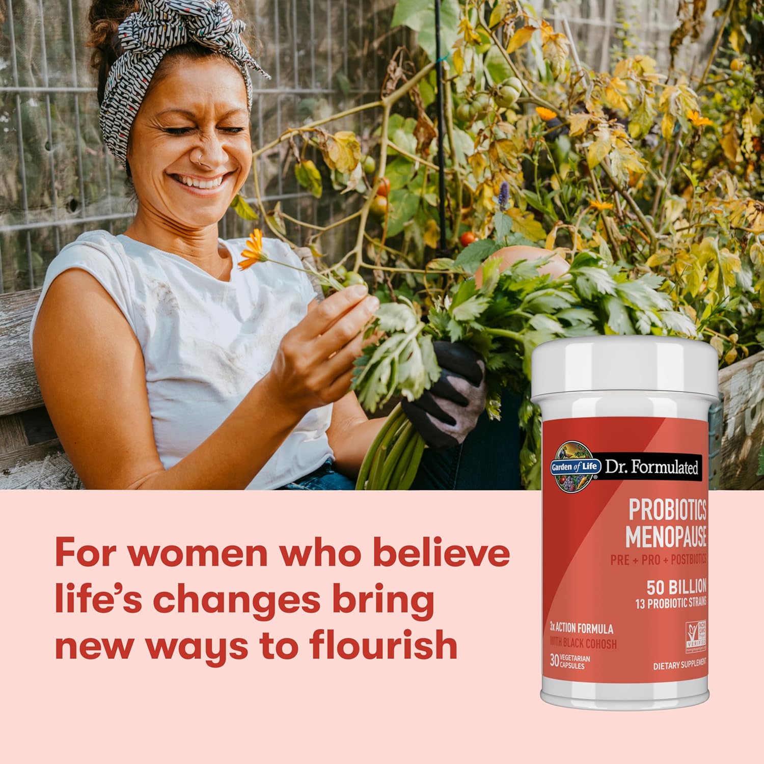 Garden of Life Dr. Formulated Menopause Probiotics with Black Cohosh, Chromium and Pre, Pro & Postbiotics – Menopause Supplements for Women, Immune Health, Non-GMO, Gluten-Free, 30 Vegetarian Capsules - Image 7