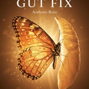The Menopause Gut Fix: Reset Your Microbiome, Balance Hormones Naturally & Eliminate Hot Flashes + Weight Gain in 90 Days (Science-Backed Gut-Brain Protocol for Rapid Relief)