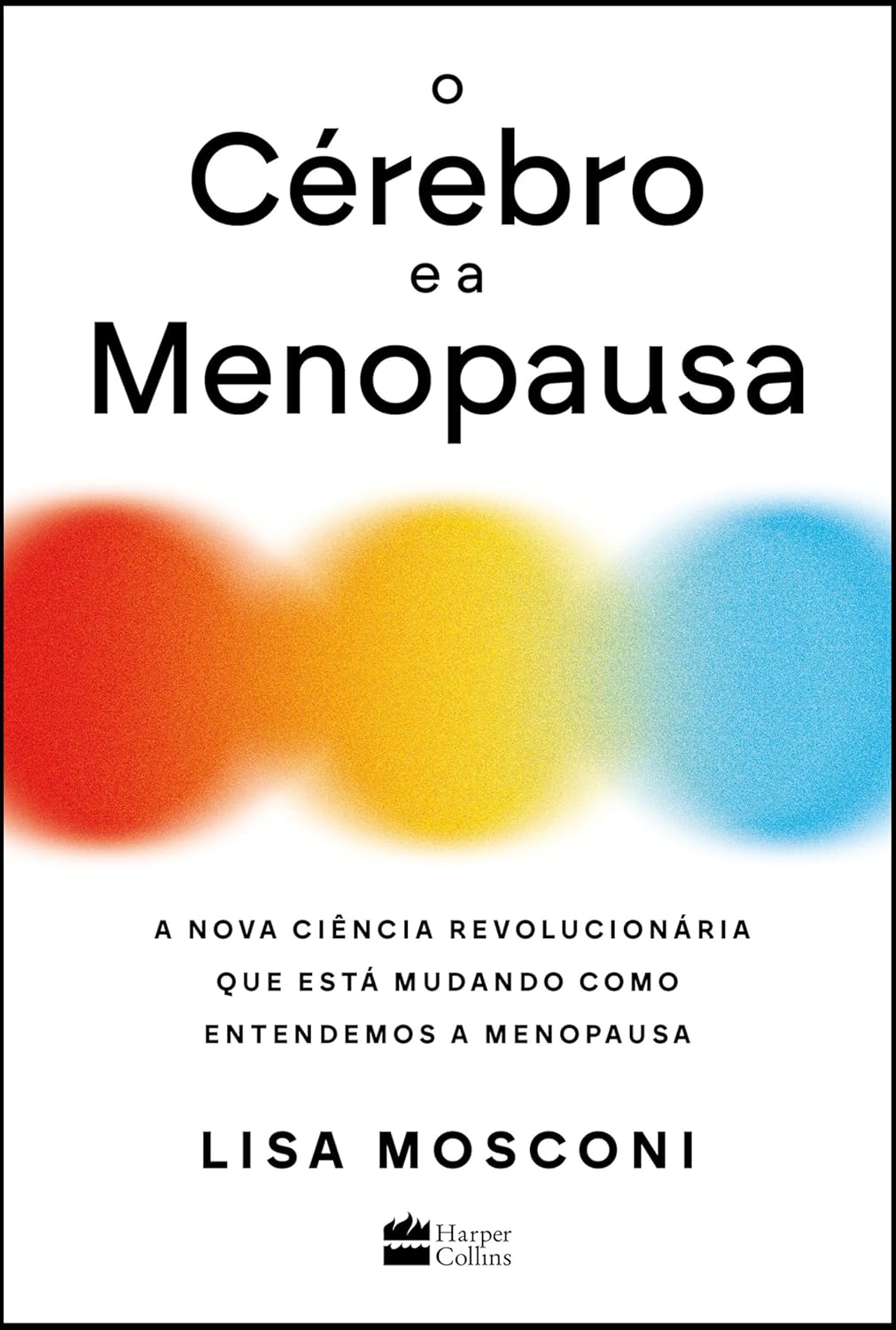 O CÉREBRO E A MENOPAUSA