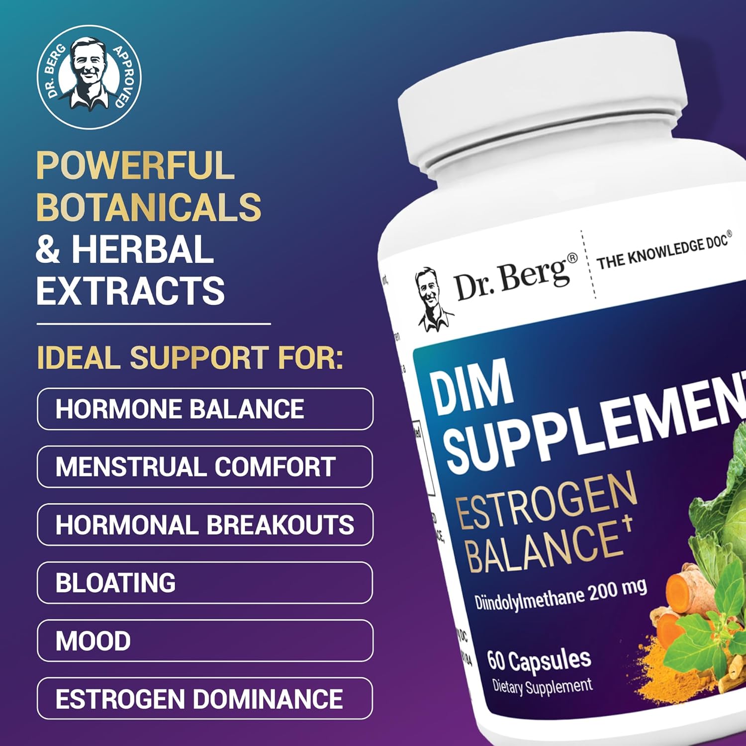 Dr. Berg DIM Supplement Estrogen Balance - Original Estrogen Supplement for Women with Diindolylmethane for Menstrual Symptoms & Menopause Relief & Black Pepper for Enhanced Absorption - 60 Capsules - Image 3