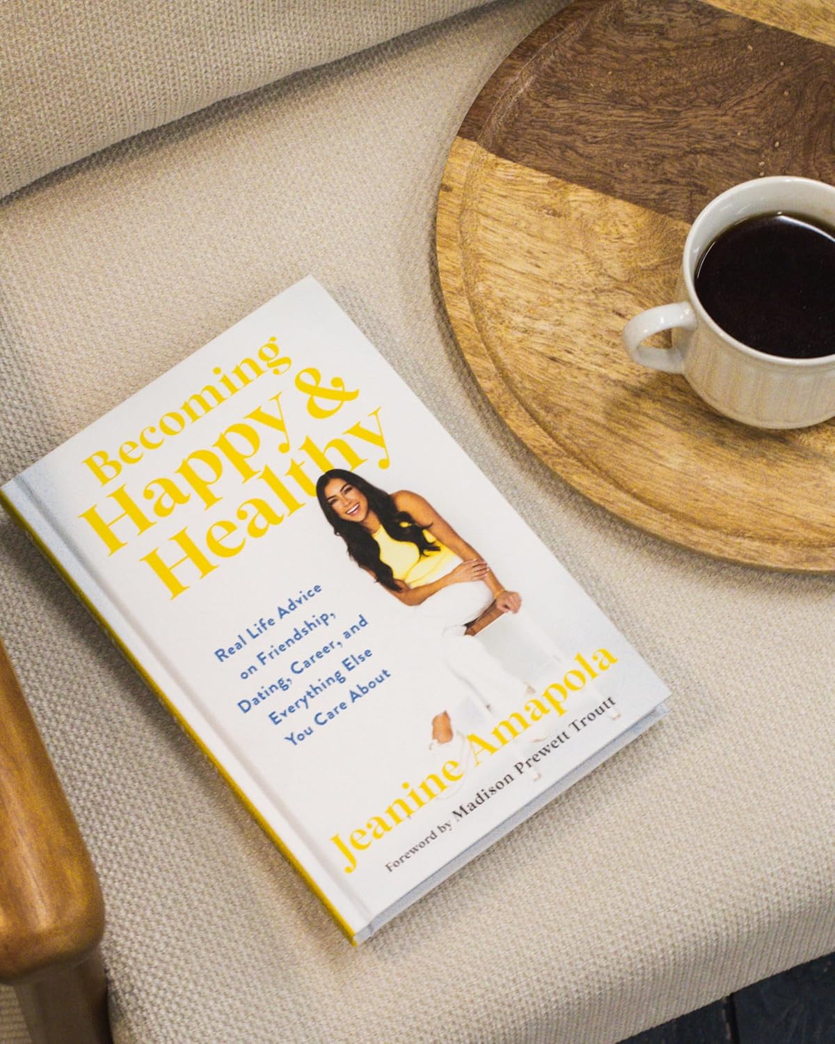 Becoming Happy & Healthy: Real Life Advice on Friendship, Dating, Career, and Everything Else You Care About - Image 5