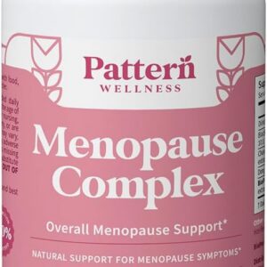 Pattern Wellness Menopause Complex – Herbal Supplement for Women’s Wellness & Hormone Health Support – with Black Cohosh, DIM & Bioperine® – 30 Vegan Capsules, 3rd Party Tested