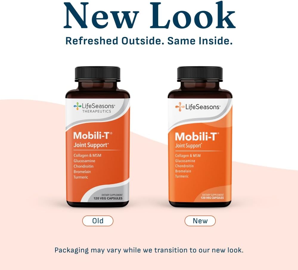 LifeSeasons Mobili-T - Joint Support Supplement - Reduces Aches & Discomforts - Increase Range of Motion - Rebuild Tissue & Cartilage - MSM Chondroitin Collagen Glucosamine & Turmeric - 120 Capsules - Image 6