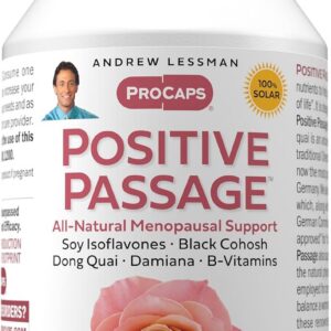 ANDREW LESSMAN Positive Passage 60 Capsules - Natural Menopausal Support and Balance for Women's Hormone Levels. with Soy Isoflavones, Black Cohosh, Dong Quai, Damiana. No Additives