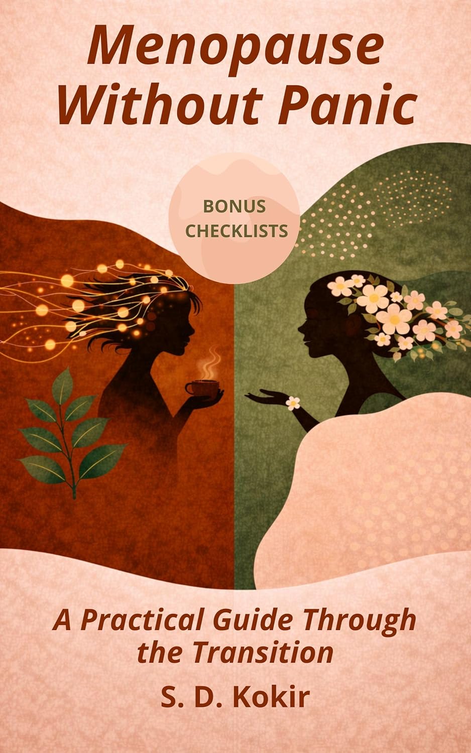 Menopause Without Panic : A Practical Guide Through the Transition